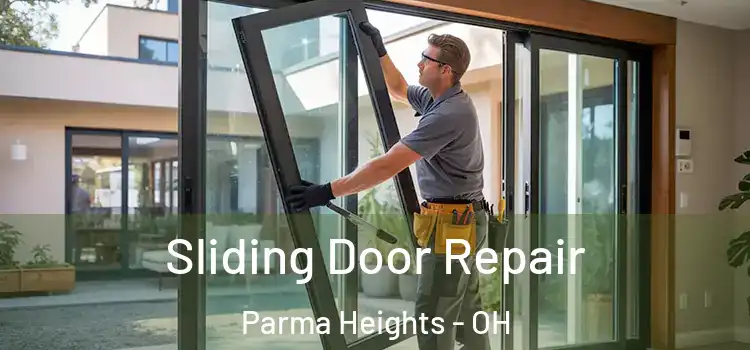 Sliding Door Repair Parma Heights - OH