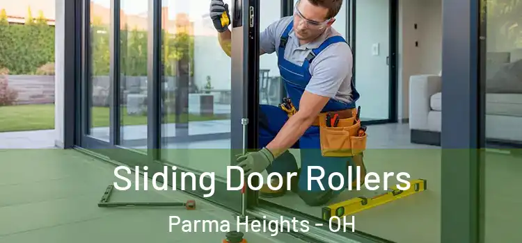 Sliding Door Rollers Parma Heights - OH